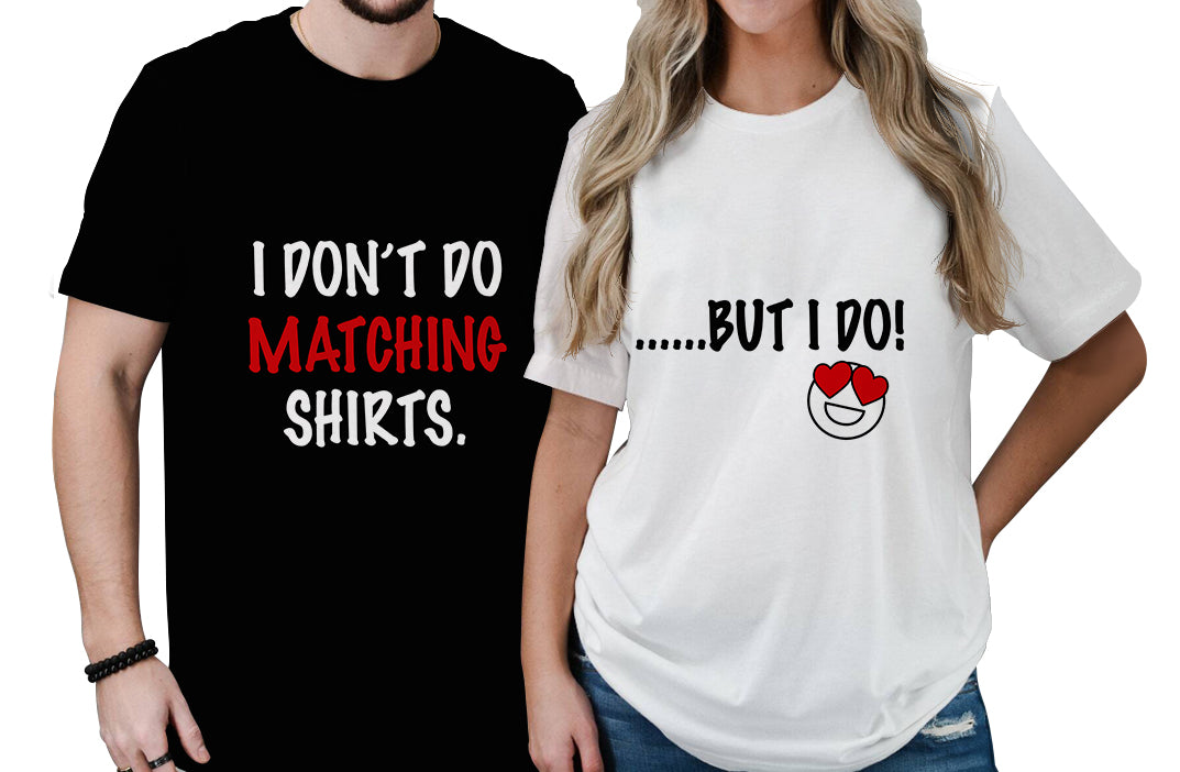 Valentine Day Couple T Shirt Dont Do Matching Shirt No.1 LT6 - Wonder Print Shop