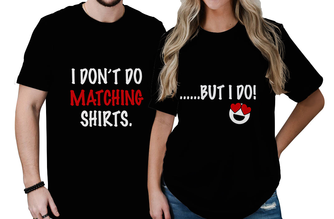 Valentine Day Couple T Shirt Dont Do Matching Shirt No.2 LT6 - Wonder Print Shop