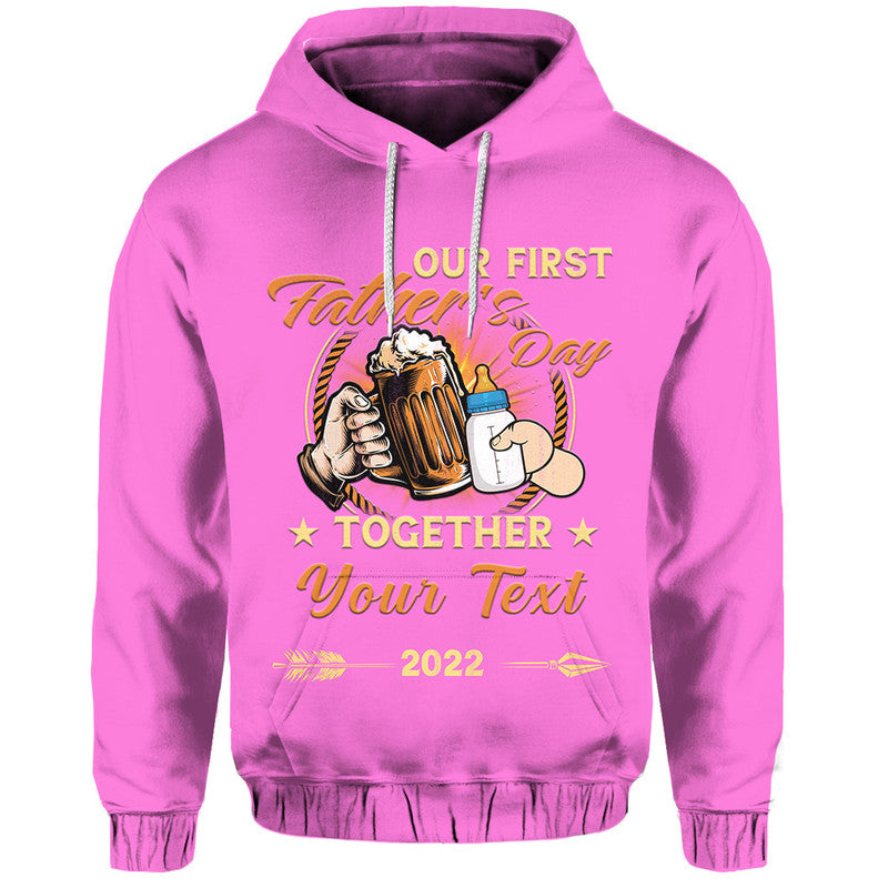 Custom Father Day Hoodie Our First Father Day Simple Style Pink LT8 - Wonder Print Shop