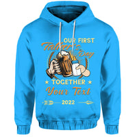 Custom Father Day Hoodie Our First Father Day Simple Style Blue LT8 - Wonder Print Shop