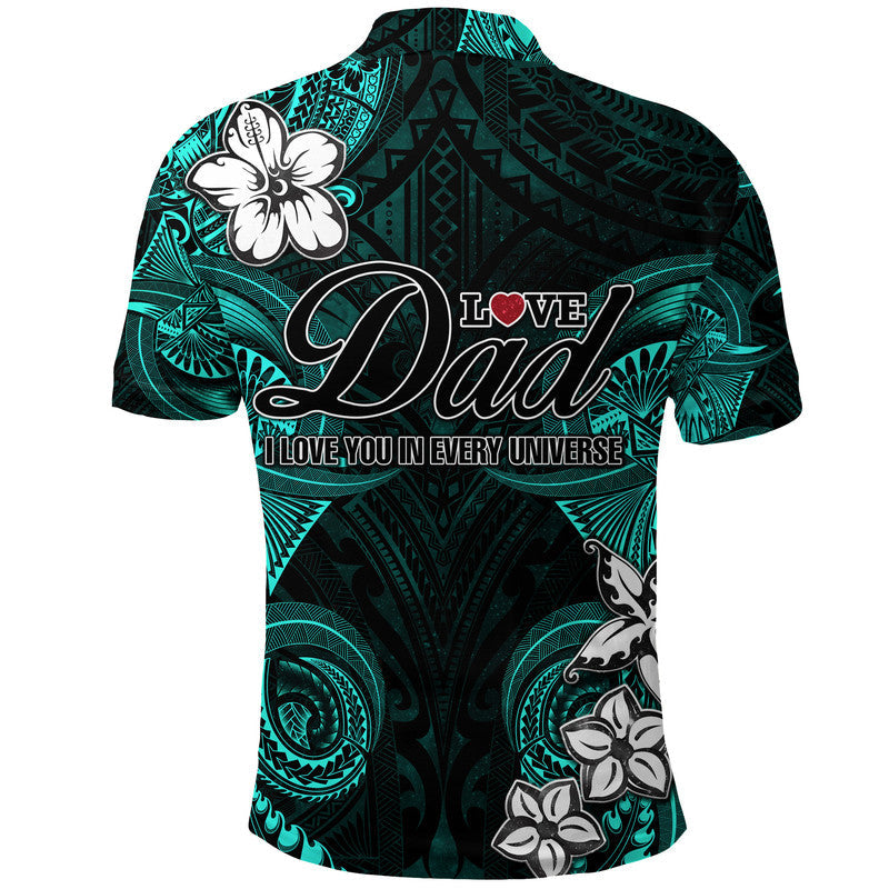 Custom Polynesian Fathers Day Polo Shirt I Love You In Every Universe Turquoise LT8 - Wonder Print Shop