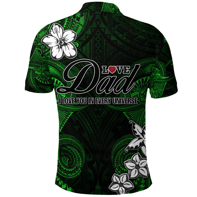 Custom Polynesian Fathers Day Polo Shirt I Love You In Every Universe Green LT8 - Wonder Print Shop