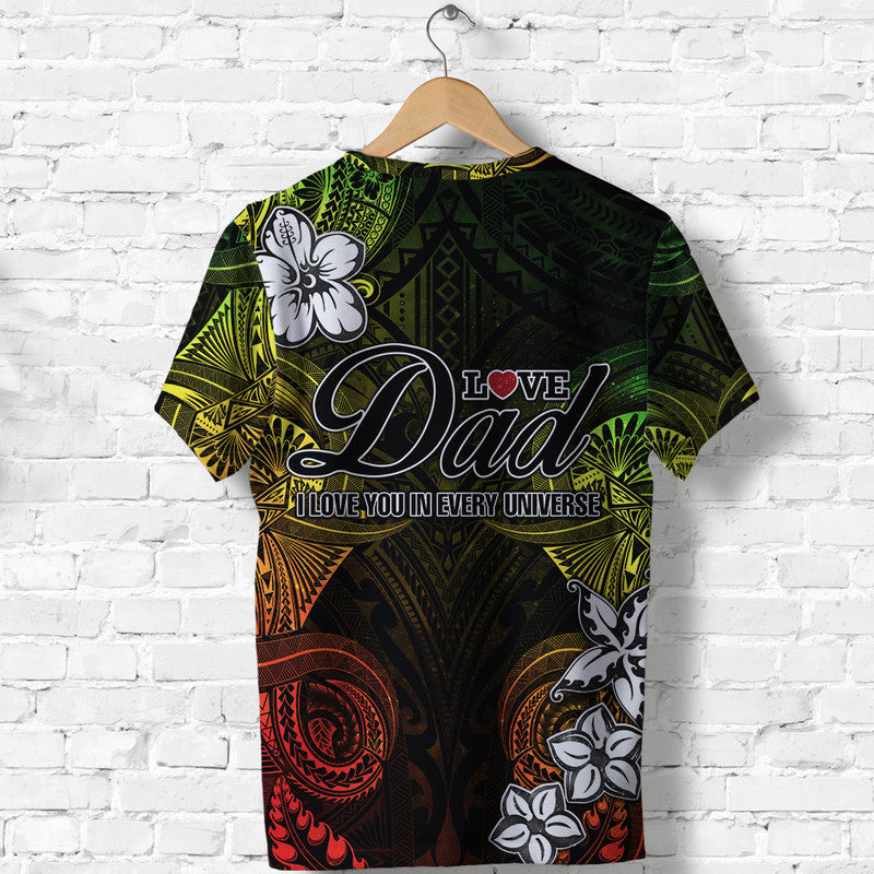 Custom Polynesian Fathers Day T Shirt I Love You In Every Universe Reggae LT8 - Wonder Print Shop