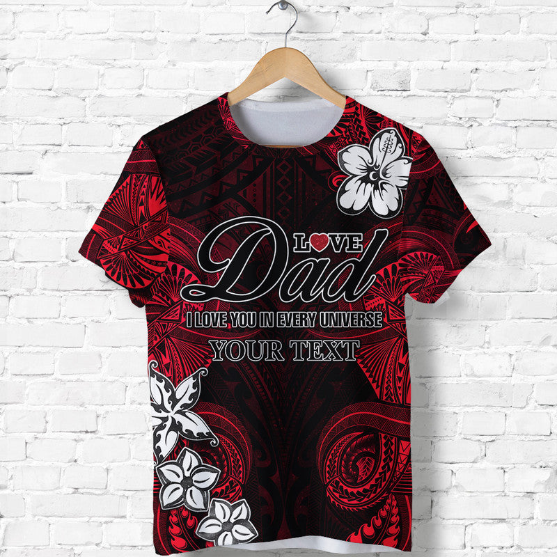 Custom Polynesian Fathers Day T Shirt I Love You In Every Universe Red LT8 - Wonder Print Shop