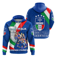 Italia Campione DEuropa Its coming to Rome Hoodie Special Version LT16 - Wonder Print Shop