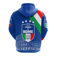 Italia Campione DEuropa Its coming to Rome Hoodie Special Version LT16 - Wonder Print Shop