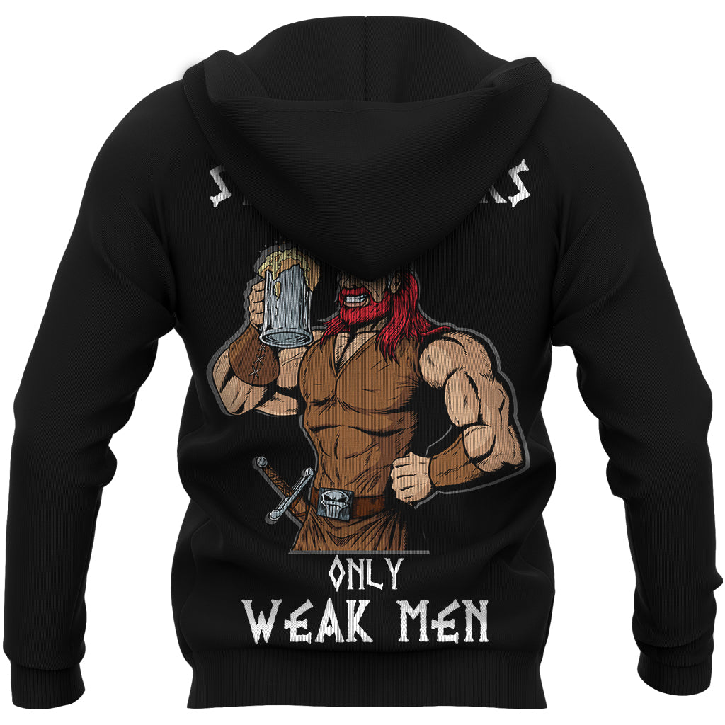 Viking Viking Beer There Are No Strong Beers, Only Weak Men Zip Hoodie RLT12 - Wonder Print Shop