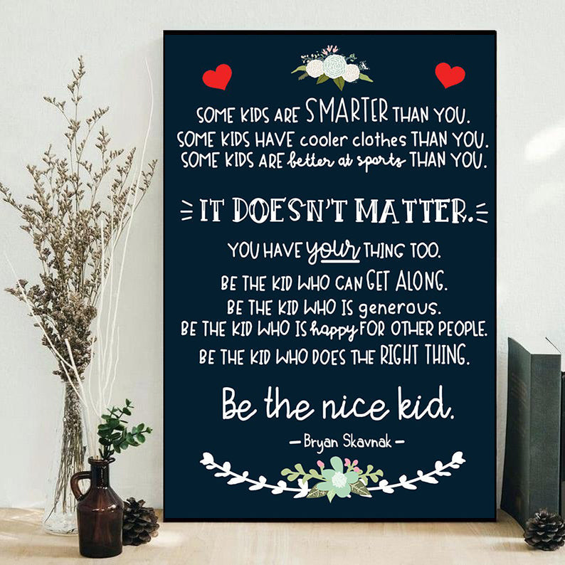 floral-be-the-nice-kid-floral-vertical-poster