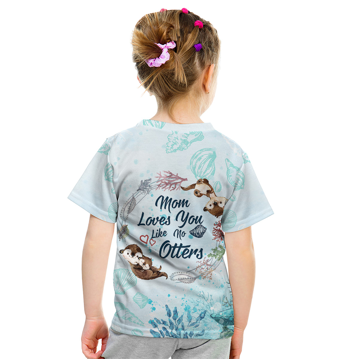 Mom Love You Like No Otter Kid T Shirt TS07 - Wonder Print Shop