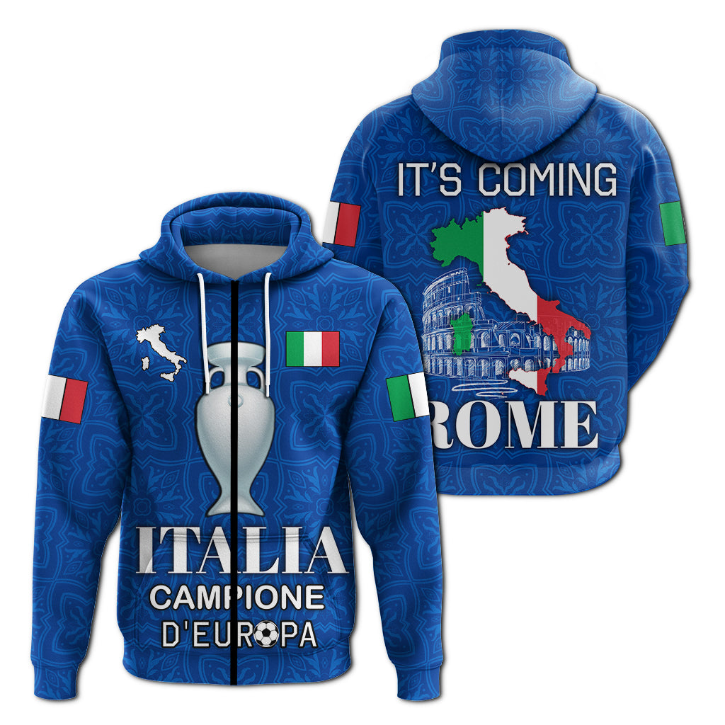 Italia Campione DEuropa Its coming to Rome Zip Hoodie Blue LT4 - Wonder Print Shop